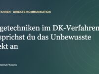 Fragetechniken im DK-Verfahren: So sprichst du das Unbewusste direkt an