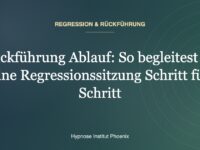 Rückführung Ablauf: So begleitest du eine Regressionssitzung Schritt für Schritt
